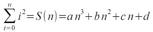 Assume a cubic polynomial: S n equals a n cubed plus b n squared plus c n plus d.